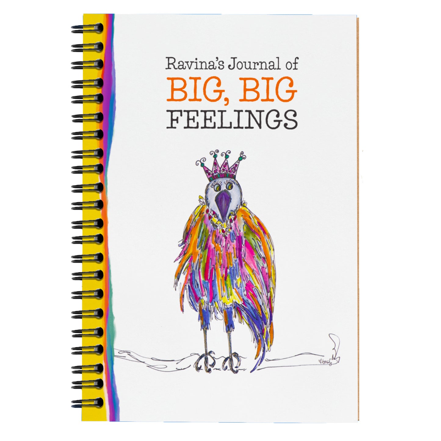 Ravina's Journal of Big Big Feelings